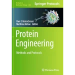 Protein Engineering Methods and Protocols