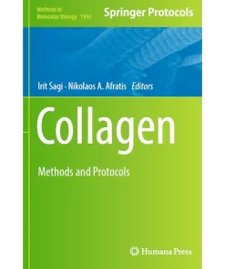 Collagen Methods and Protocols