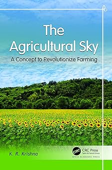 The Agricultural Sky A Concept to Revolutionize Farming