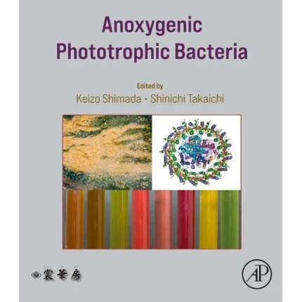 Anoxygenic Phototrophic Bacteria
