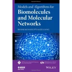 Models and Algorithms for Biomolecules and Molecular Networks