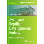 Avian and Reptilian Developmental Biology