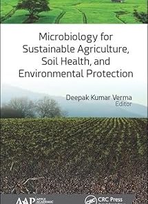 Microbiology for Sustainable Agriculture Soil Health and Environmental Protection