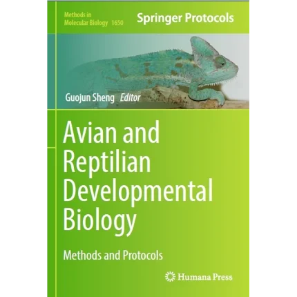 Avian and Reptilian Developmental Biology