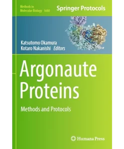Argonaute Proteins Methods and Protocols
