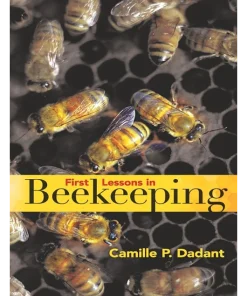 First Lessons in Beekeeping