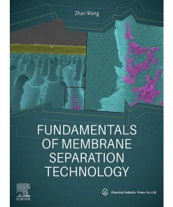 Fundamentals of Membrane Separation Technology