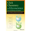 Click Chemistry in Glycoscience