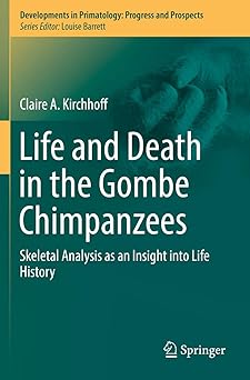 Life and Death in the Gombe Chimpanzees