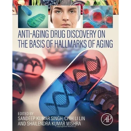 Anti-Aging Drug Discovery on the Basis of Hallmarks of Aging