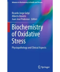 Biochemistry of Oxidative Stress