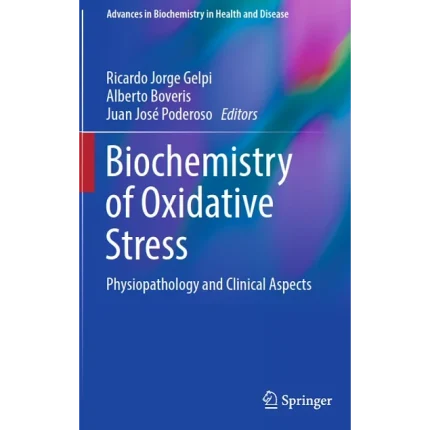 Biochemistry of Oxidative Stress