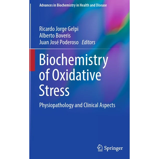 Biochemistry of Oxidative Stress