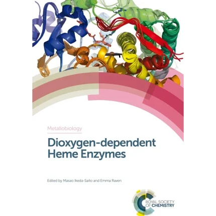 Dioxygen-Dependent Heme Enzymes