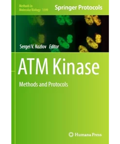 ATM Kinase Methods and Protocols
