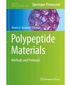 Polypeptide Materials Methods and Protocols