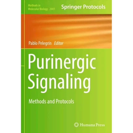 Purinergic Signaling Methods and Protocols