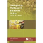 Therapeutic Platform of Bioactive Lipids