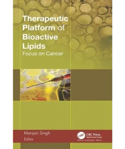 Therapeutic Platform of Bioactive Lipids