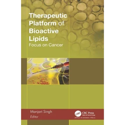 Therapeutic Platform of Bioactive Lipids