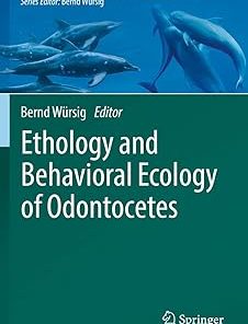 Ethology and Behavioral Ecology of Odontocetes