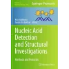 Nucleic Acid Detection and Structural Investigations