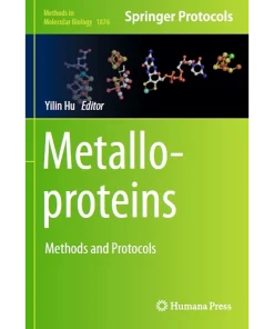 Metalloproteins Methods and Protocols