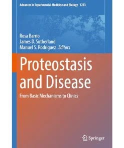 Proteostasis and Disease