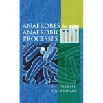Anaerobes and Anaerobic Processes