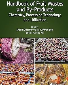 Handbook of Fruit Wastes and By-Products