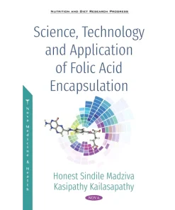 Science Technology and Application of Folic Acid Encapsulation