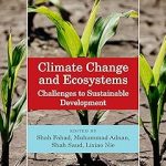 Climate Change and Ecosystems Challenges to Sustainable Development
