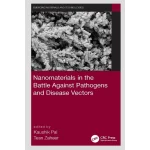 Nanomaterials in the Battle Against Pathogens and Disease Vectors