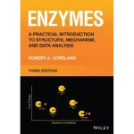Enzymes A Practical Introduction to Structure Mechanism and Data Analysis