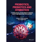 Probiotics Prebiotics and Synbiotics
