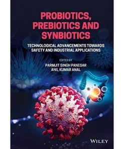 Probiotics Prebiotics and Synbiotics