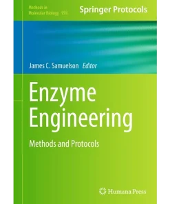 Enzyme Engineering Methods and Protocols