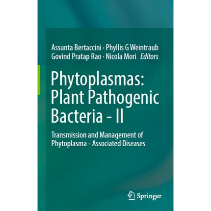 Phytoplasmas Plant Pathogenic Bacteria - II
