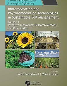 Bioremediation and Phytoremediation Technologies in Sustainable Soil Management