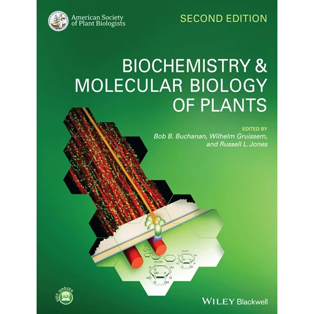 Biochemistry and Molecular Biology of Plants