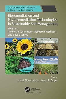 Bioremediation and Phytoremediation Technologies in Sustainable Soil Management