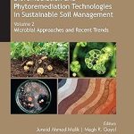Bioremediation and Phytoremediation Technologies in Sustainable Soil Management
