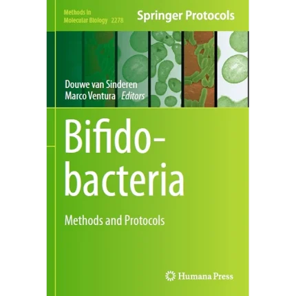 Bifidobacteria Methods and Protocols