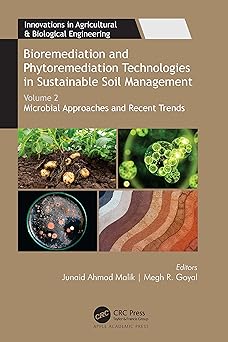 Bioremediation and Phytoremediation Technologies in Sustainable Soil Management