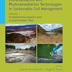 Bioremediation and Phytoremediation Technologies in Sustainable Soil Management