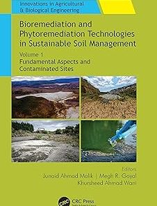 Bioremediation and Phytoremediation Technologies in Sustainable Soil Management