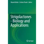 Strigolactones - Biology and Applications
