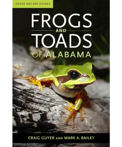 Frogs and Toads of Alabama