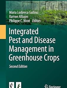 Integrated Pest and Disease Management in Greenhouse Crops