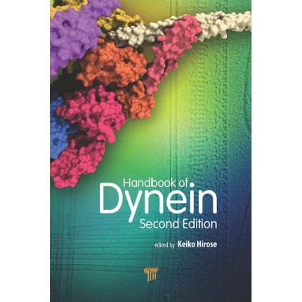 Handbook of Dynein Second Edition